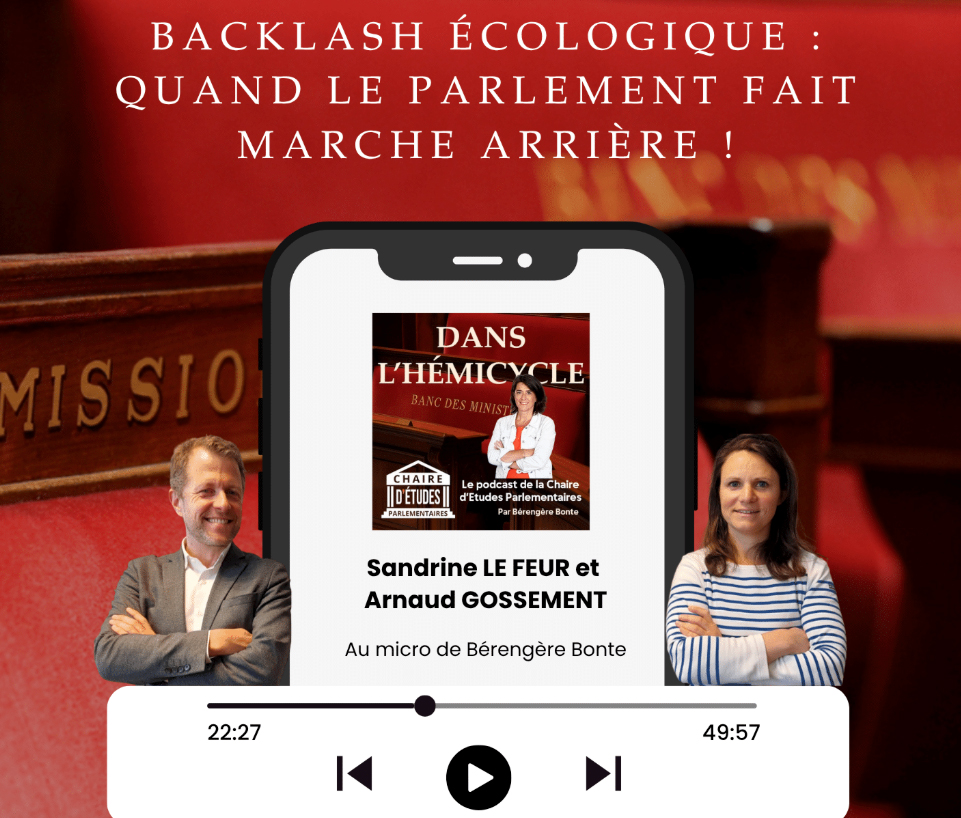 Écologie : quand le Parlement fait marche arrière !